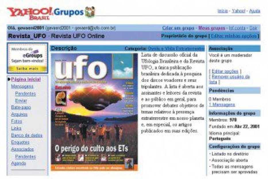 Site da lista de discuss&atilde;o da Revista Ufo na Internet, alojada no portal Yahoogrupos.com.br