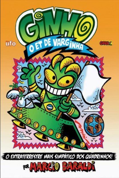 Extraterrestre mais simp&aacute;tico dos quadrinhos, Ginho, o mascote da UFO, por inteiro