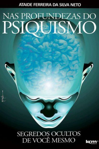 Nas Profundezas do Psiquismo desmistifica aquilo que achamos miraculoso