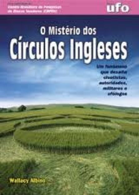 Os agroglifos s&atilde;o o tema da obra pioneira de Wallacy Albino, consultor da UFO